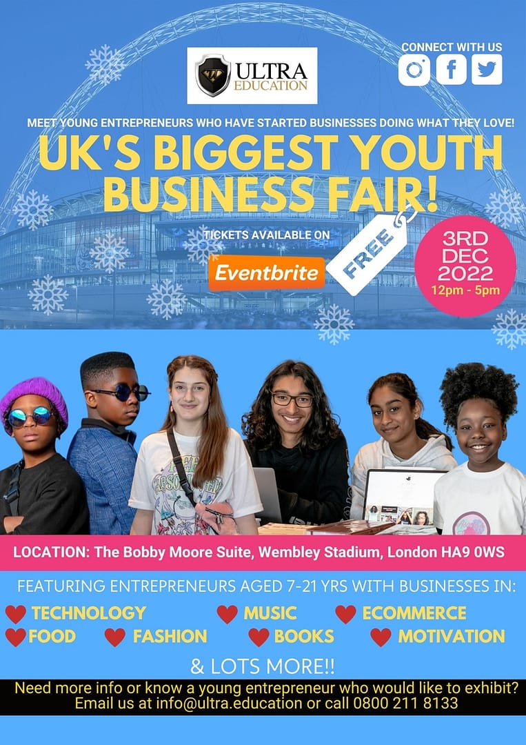 Read more about the article The UK’s BIGGEST Youth Business Fair – Winter 2022!!